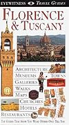 DK Eyewitness Travel Guides: Florence & Tuscany