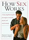 How Sex Works