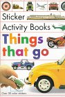 Things That Go (Sticker Activity Books)