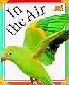 In the Air (Snap Shot: Big Pictures)