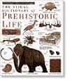 DK Visual Dictionaries: Prehistoric Life