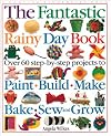The Fantastic Rainy Day Book