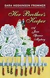 Her Brother's Keeper: A Joan Spencer Mystery (Joan Spencer Mysteries)