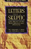 Letters From a Skeptic: A Son Wrestles with His Father's Questions about Christianity