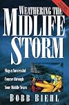 Weathering the Midlife Storm