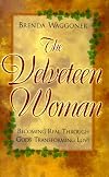The Velveteen Woman: Becoming Real Through God's Transforming Love