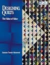 Designing Quilts: The Value of Value