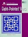 Basic Quiltmaking Techniques for Eight-Pointed Stars