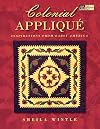 Colonial Applique: Inspirations from Early America