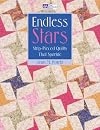 Endless Stars: Strip Pieced Quilts That Sparkle
