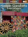 Simple Comforts: 12 Cozy Lap Quilts