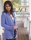 Successful Lace Knitting: Celebrating the Work of Dorothy Reade
