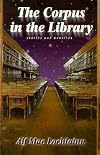The Corpus in the Library: Stories and Novellas (Irish Literature Series)
