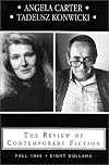 The Review of Contemporary Fiction (Fall 1994): Angela Carter / Tadeusz Konwicki