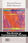 The Review of Contemporary Fiction (Fall 1998): Richard Powers / Rikki Ducornet