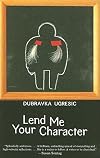Lend Me Your Character