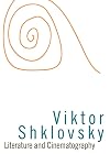 Literature and Cinematography (Dalkey Archive Scholarly)