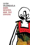 Dark Desires and the Others