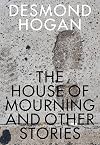 The house of mourning and other stories