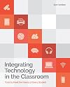 Integrating Technology in the Classroom: Tools to Meet the Needs of Every Student