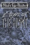 Laws of the Hunt : Rules for Playing Hunters