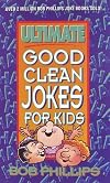 Ultimate Good Clean Jokes for Kids