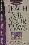 Teach Me Your Ways (International Inductive Study)