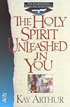 The Holy Spirit Unleashed in You: Acts (The New Inductive Study Series)