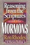 Reasoning from the Scriptures with the Mormons