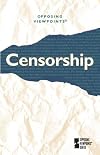Censorship: Opposing Viewpoints (2002)