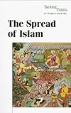 The Spread of Islam