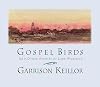 Gospel Birds and Other Stories of Lake Wobegon