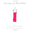 Love, Loss, and What I Wore