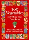 100 Vegetables and Where They Came From
