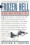 A Frozen Hell: The Russo-Finnish Winter War of 1939-40