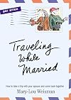 Traveling While Married