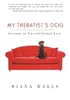 My Therapist's Dog: Lessons in Unconditional Love
