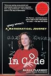 In Code: A Mathematical Journey