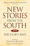 New Stories from the South 2004: The Year's Best