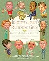 Hemingway & Bailey's Bartending Guide to Great American Writers