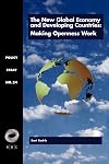 The New Global Economy and Developing Countries: Making Openness Work (Policy Essay)