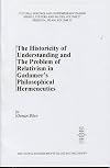 The historicity of understanding and the problem of relativism in Gadamer's philosophical hermeneutics
