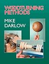 Woodturning Methods