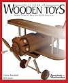 Great Book of Wooden Toys: More Than 50 Easy-To-Build Projects (American Woodworker)