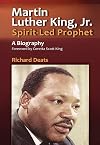 Martin Luther King, Jr.: SpiritLed Prophet