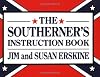 The Southerner's Instruction Book