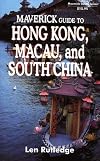 Maverick guide to Hong Kong, Macau and South China