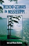 Weekend Getaways in Mississippi
