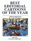 Best Editorial Cartoons of the Year: 1999