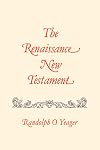 The Renaissance New Testament, Vol. 14
